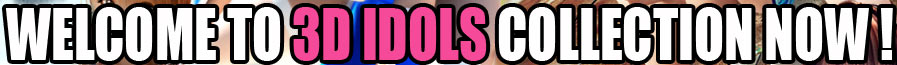 Join to 3d idols